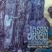 Foto Album review: Jason Ricci and the Bad kind: Behind The Veil