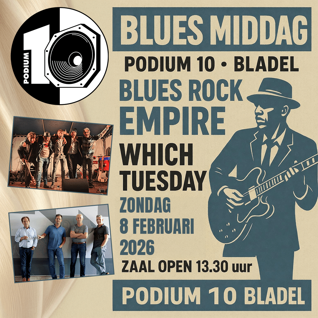 Bluesmiddag - 8 februari 2026 - Podium 10 – Bladel